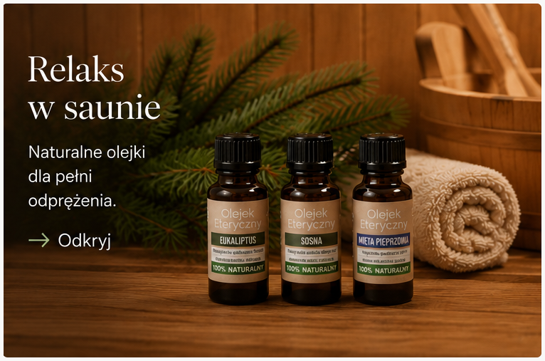 Relaks w saunie – naturalne olejki dla pełni odprężenia