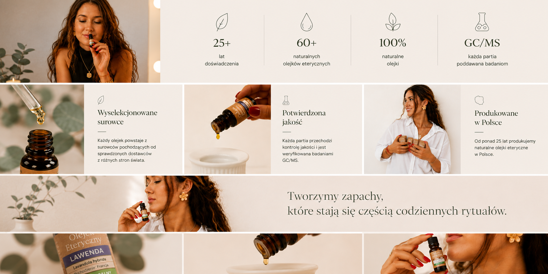 25+ lat doświadczenia, 60+ naturalnych olejków eterycznych, 100% naturalne olejki, badania GC/MS każdej partii. Wyselekcjonowane surowce, potwierdzona jakość, produkowane w Polsce